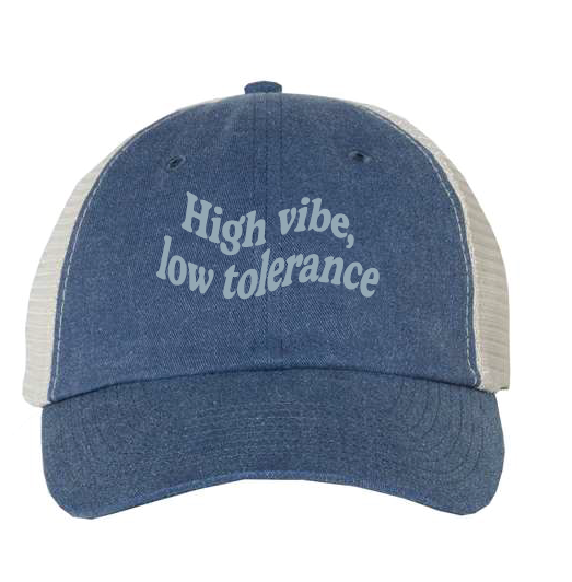 High Vibe, Low Tolerance Pigment-Dyed Trucker Cap / Navy Stone