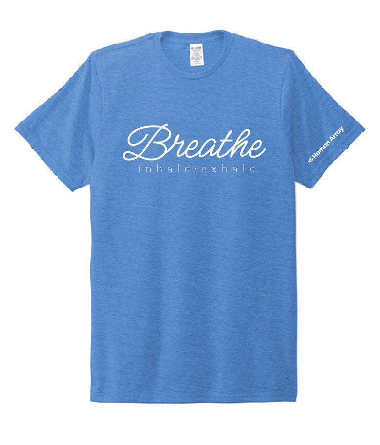 BREATHE Inhale Exhale / Unisex Tri-Blend Tee / Azure Blue
